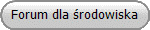 Forum dla �rodowiska